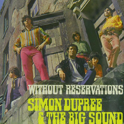 Dupree, Simon & Big Sound: Without Reservations