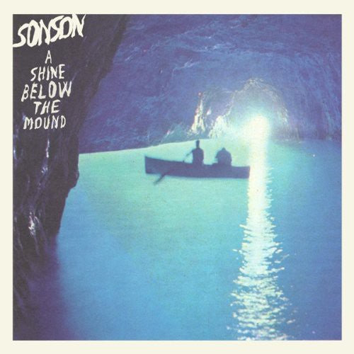 Sonson: Shine Below the Mound