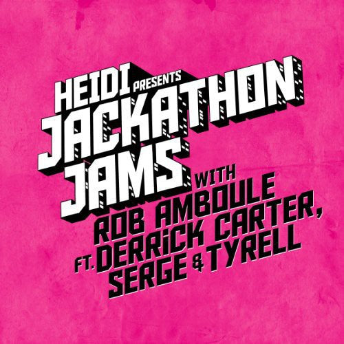 Heidi: Heidi Presents Jackathon Jams with Rob Amboule