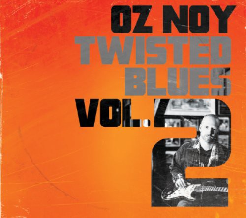 Noy, Oz: Twisted Blues Vol 2