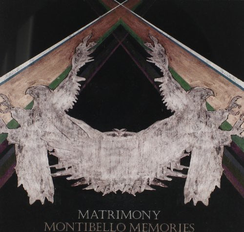Matrimony: Montibello Memories