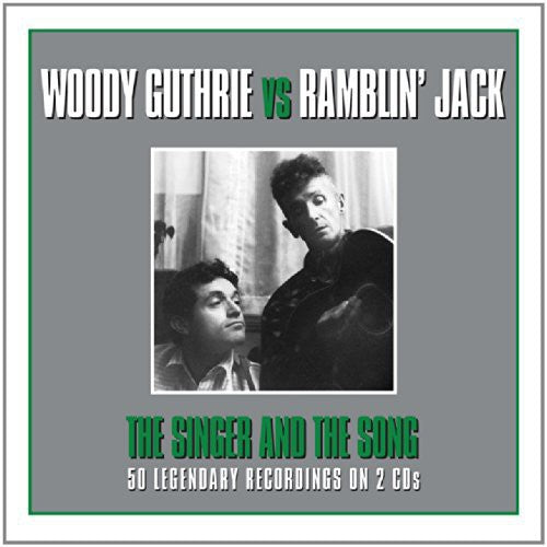 Guthrie, Woody / Elliott, Ramblin Jack: Singer & the Song