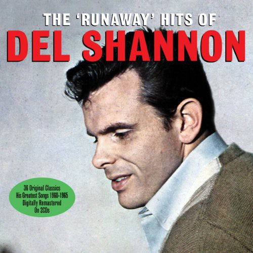 Shannon, Del: Runaway Hits