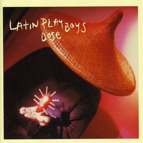 Latin Playboys: Dose