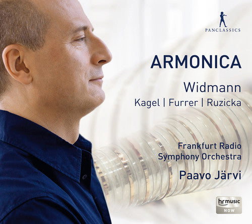 Widmann / Furrer / Ruzicka / Kagel: Armonica