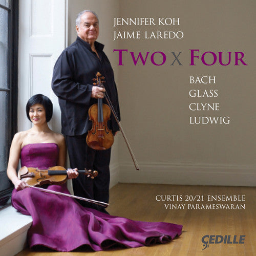 Bach / Clyne / Glass / Ludwig: Two X Four