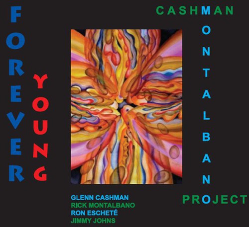 Cashman-Montalbano Project: Forever Young