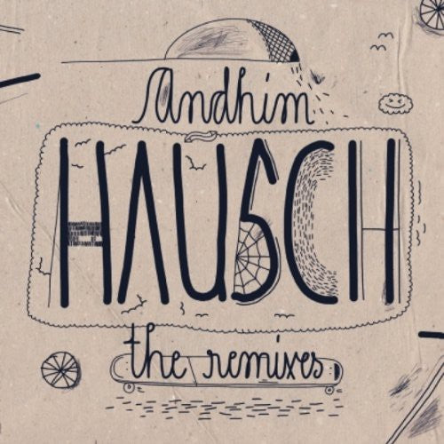 Andhim: Hausch Remixes