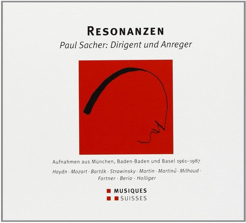 Sacher / Stravinsky / Olsen / Deroubaix / Cuenod: Sacher / Stravinsky / Olsen / Deroubaix / Cuenod : Resonanzen