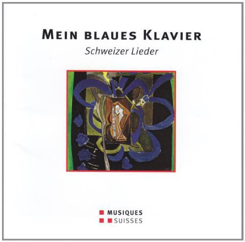 Nadelmann / Schnyder: Mein Blaues Klavier - Schweize