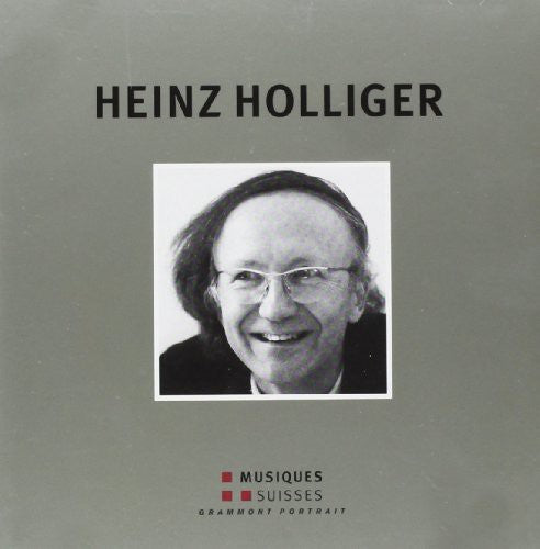 Holliger / Hass / Zimmermann / Coe: Heinz Holliger