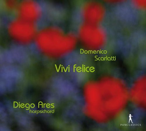 Scarlatti / Ares: Vivi Felice - Cembalosonaten