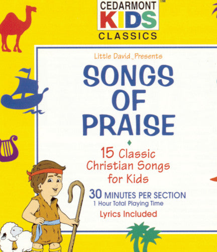 Cedarmont Kids: Classics: Songs of Praise