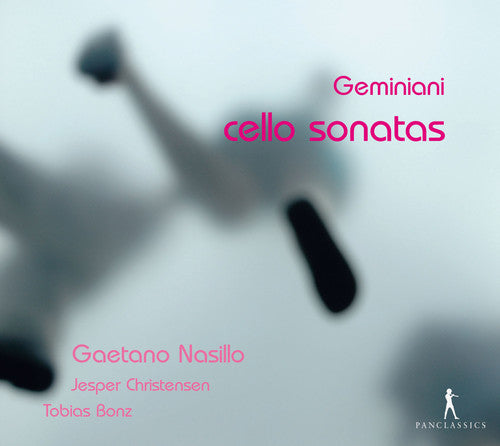 Geminiani / Nasillo: Cello Sonatas Op.5