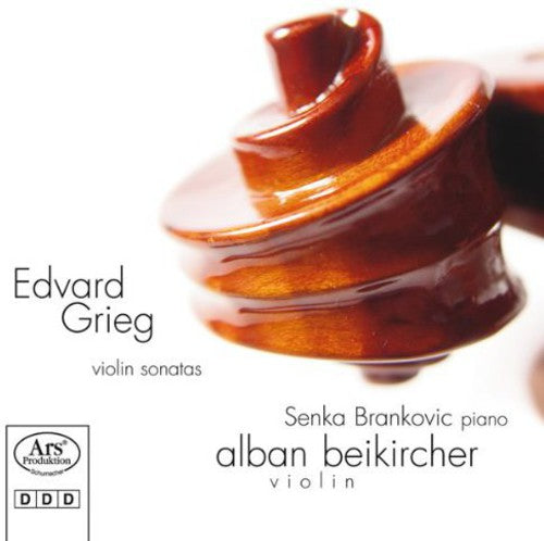 Grieg / Brankovic / Beikircher: Violin Sonatas