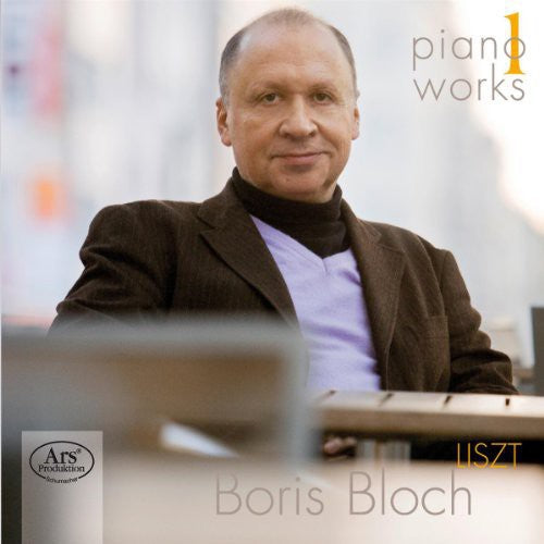 Liszt / Boris: Piano Works 1