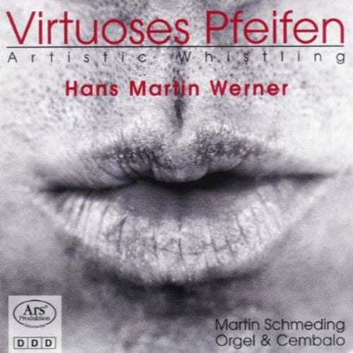 Pasquin / Lidon / Bach / Purcell / Werner: Virtuoses Pfeifen