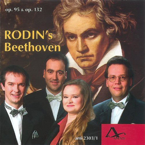 Beethoven / Rodin Quartett: String Quartets 95 & 132