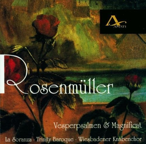 Rosenmuller / La Soranza / Trinity Baroque: Vesper Psalms & Magnificat