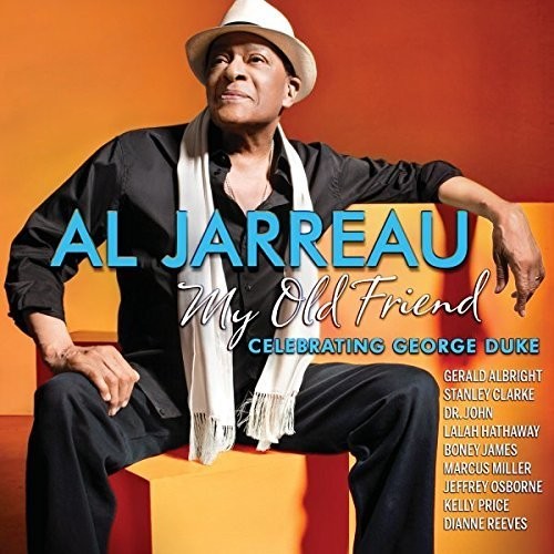 Jarreau, Al: My Old Friend: Celebrating George Duke