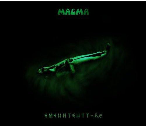 Magma: Emehntehtt-Re (New Edition)