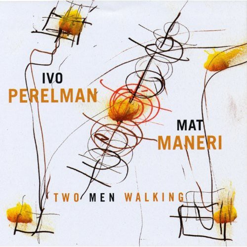 Perelman, Ivo: Two Men Walking