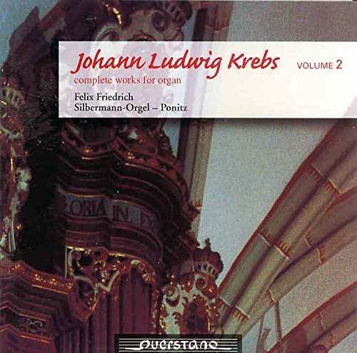 Krebs / Friedrich: Complete Works for Organ 2