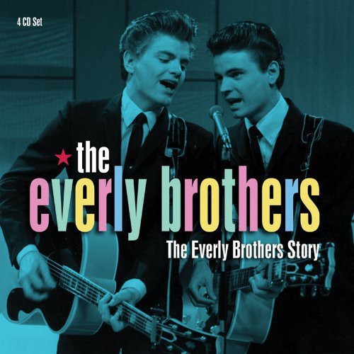 Everly Brothers: Everly Brothers Story