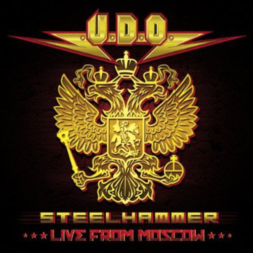 U.D.O.: Steelhammer Live from Moscow