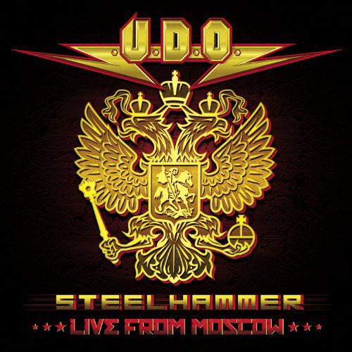 U.D.O.: Steelhammer Live from Moscow