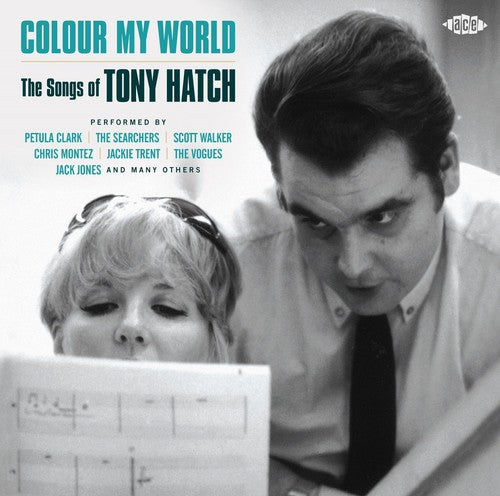 Colour My World:Songs of Tony Hatch / Various: Colour My World: Songs of Tony Hatch / Various