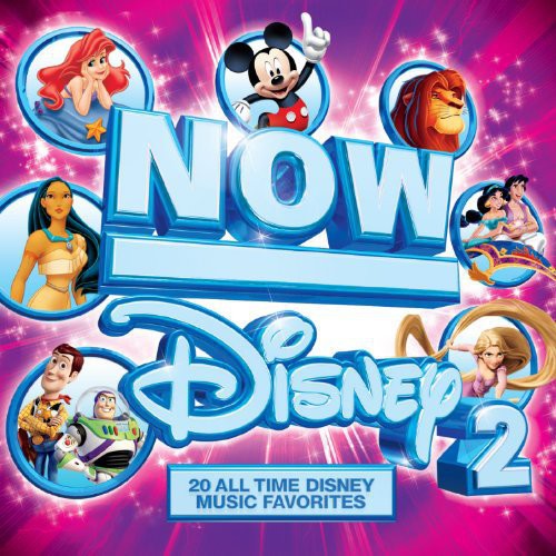 Now! Disney 2: Now! Disney 2