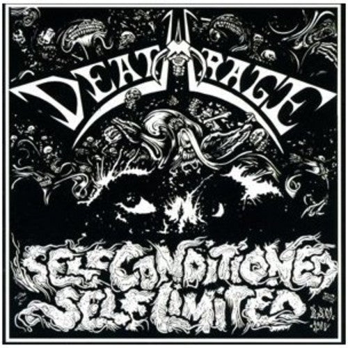 Deathrage: Self Conditioned Self Limited