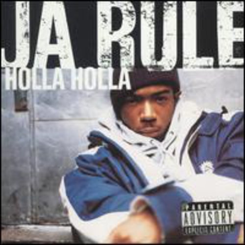 Ja Rule: Holla Holla