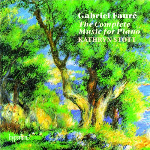 Faure / Stott: Complete Music for Piano