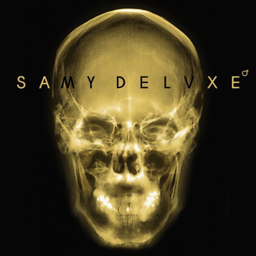 Deluxe, Samy: Maennlich