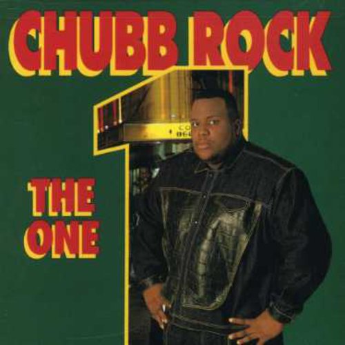 Chubb Rock: One