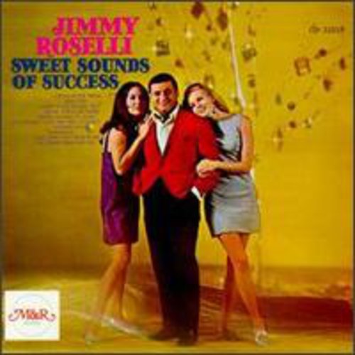 Roselli, Jimmy: Sweet Sounds of Success