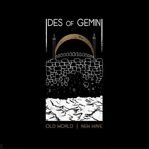 Ides of Gemini: Old World New Wave
