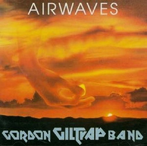 Giltrap, Gordon: Airwaves: Remastered & Expanded Edition