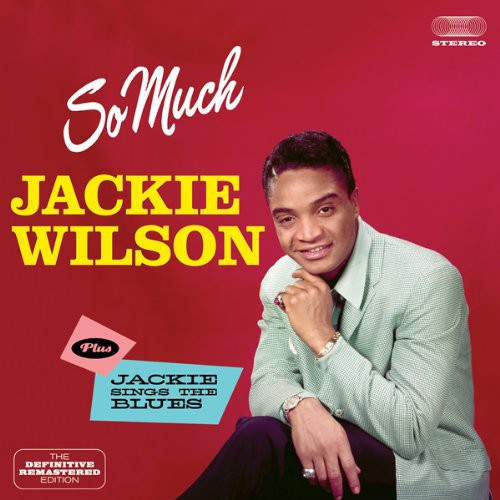 Wilson, Jackie: So Much