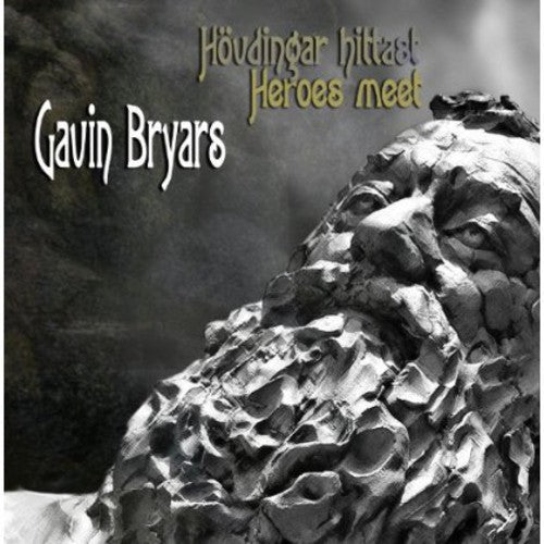 Bryars: Heroes Meet: Music from the Faroe Islands
