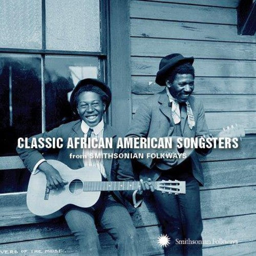 Classic African American Songsters From Smithsonia: Classic African American Songsters from Smithsonia