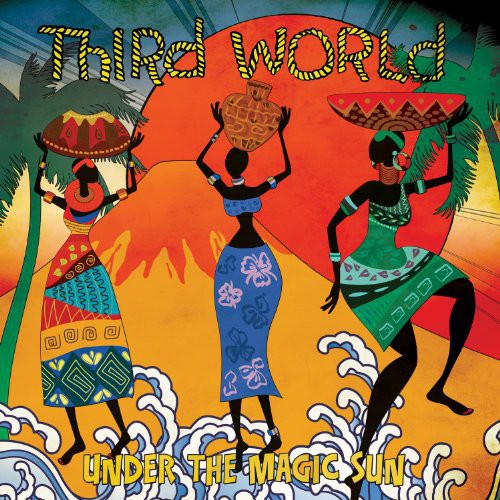 Third World: Under the Magic Sun