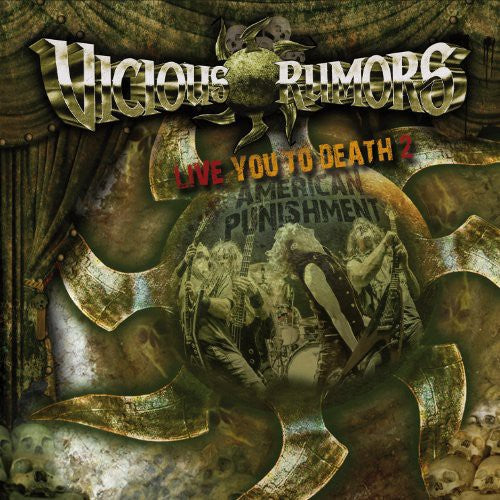 Vicious Rumors: Live You to Death 2-American Punishment