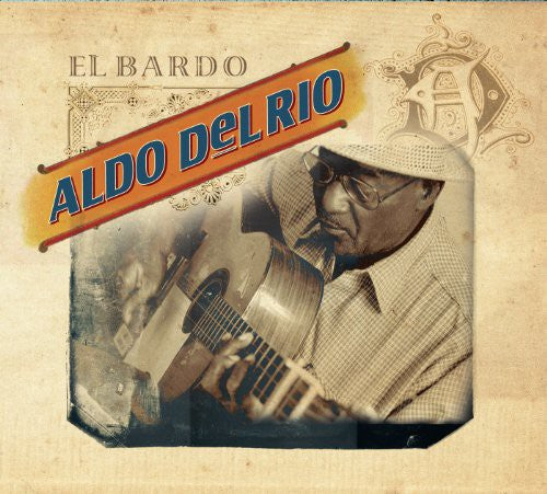 Del Rio, Aldo: El Bardo