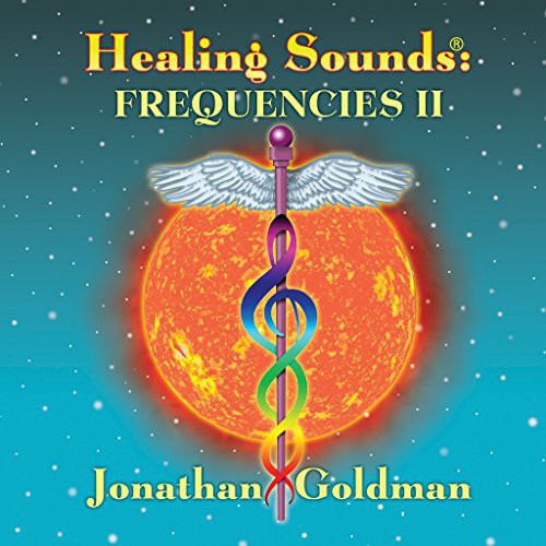 Goldman, Jonathan: Healing Sounds: Frequencies II