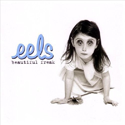 Eels: Beautiful Freak