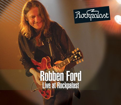 Ford, Robben: Live at Rockpalast