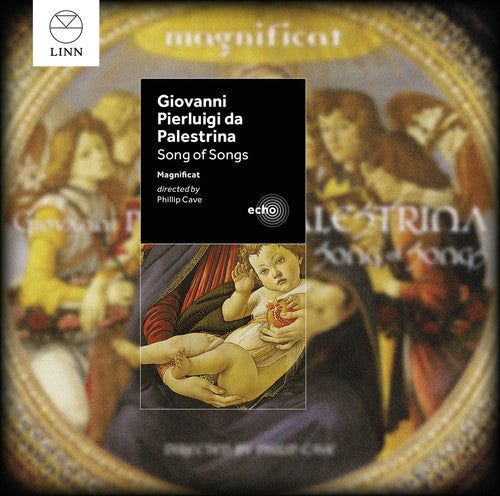 Palestrina / Magnificat / Cave: Palestrina / Magnificat / Cave : Song of Songs